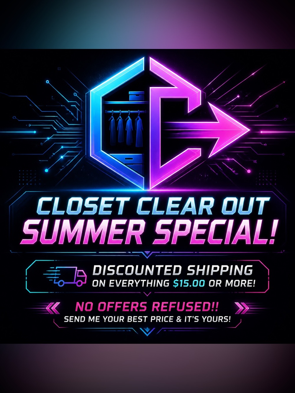Closet Clear Out Summer Special! NO Offer Refused & Get Discounted Shipping!